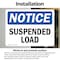 Signmission Suspended Load, 7 in W x Rectangle, Vinyl Decal OS-2PACK-NS-D-57-L-16639 - alternate 6